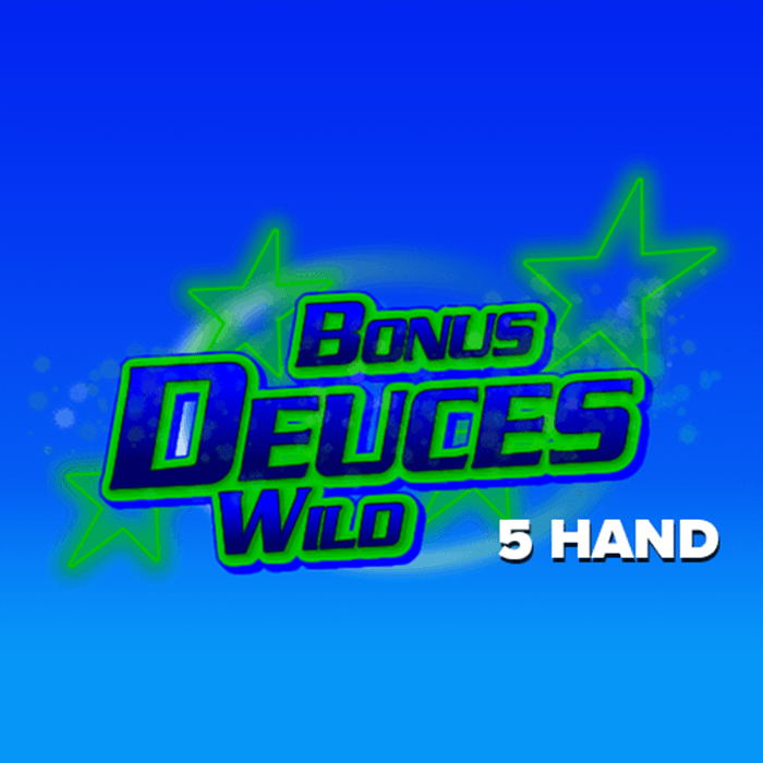 Bonus Deuces Wild 5 Hand