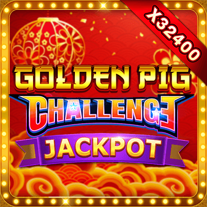 Challenge・Golden Pig(Jackpot)