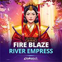 Fire Blaze: River Empress
