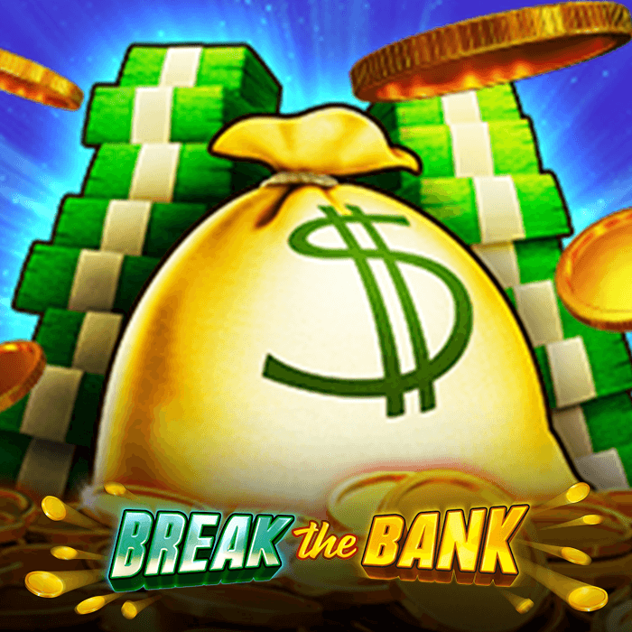 Break The Bank
