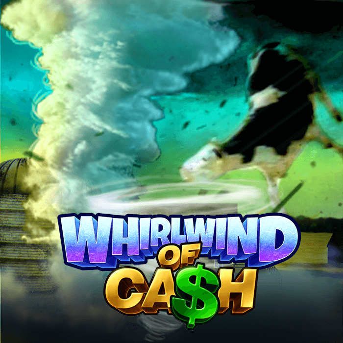 Whirlwind of Cash